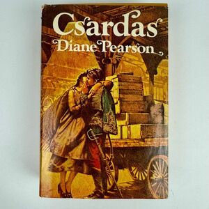 Csardas by Diane Pearson 1975 Hardcover Book Club‎ Edition Historical Fiction